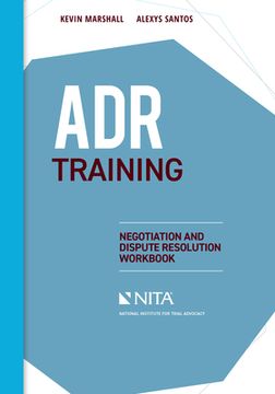 portada ADR Training: Negotiation and Dispute Resolution Workbook