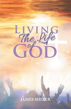 portada Living The Life of God 
