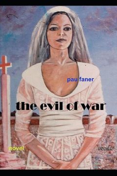 portada The evil of war (in English)