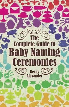 portada the complete guide to baby naming ceremonies