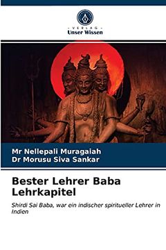 portada Bester Lehrer Baba Lehrkapitel: Shirdi sai Baba, war ein Indischer Spiritueller Lehrer in Indien (en Alemán)