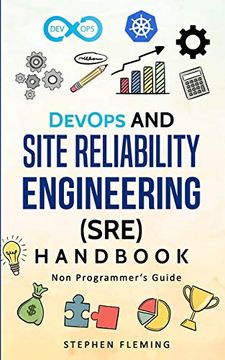 portada Devops and Site Reliability Engineering (Sre) Handbook: Non Programmer'S Guide (Continuous Delivery) 