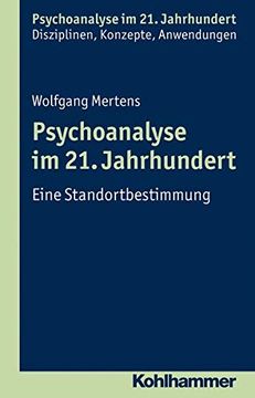portada Psychoanalyse Im 21. Jahrhundert: Eine Standortbestimmung (en Alemán)