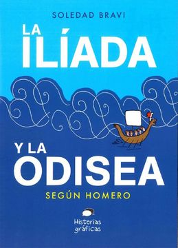 portada La Ilíada Y La Odisea: Según Homero (in Spanish)