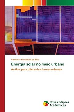 portada Energia Solar no Meio Urbano: Análise Para Diferentes Formas Urbanas (en Portugués)