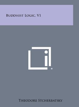portada Buddhist Logic, V1
