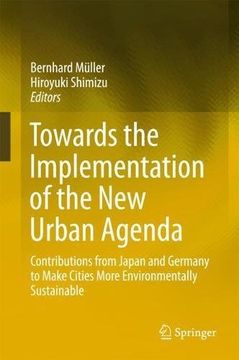 portada Towards the Implementation of the New Urban Agenda: Contributions from Japan and Germany to Make Cities More Environmentally Sustainable
