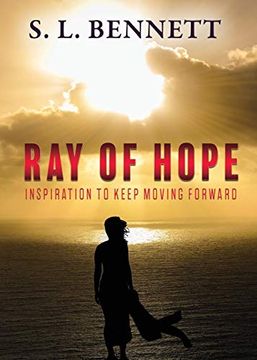 portada Ray of Hope: Inspiration to Keep Moving Forward (en Inglés)