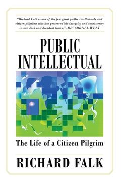 portada Public Intellectual: The Life of a Citizen Pilgrim 