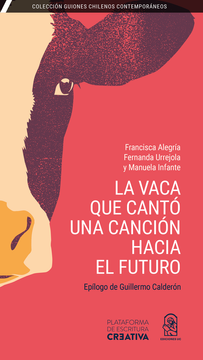 portada La Vaca que Cantó una Canción Sobre el Futuro (in Spanish)