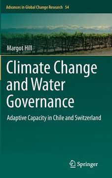 portada climate change and water governance: adaptive capacity in chile and switzerland (en Inglés)