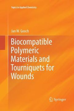 portada Biocompatible Polymeric Materials and Tourniquets for Wounds (in English)