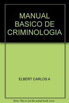 portada Manual Basico de Criminologia [4 Edicion] (in Spanish)