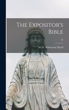 portada The Expositor's Bible; 22 (en Inglés)