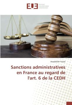 portada Sanctions administratives en France au regard de l'art. 6 de la CEDH (OMN.UNIV.EUROP.)