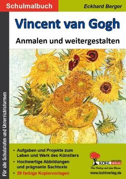 portada Vincent van Gogh ... anmalen und weitergestalten: Ein Schulmalbuch (in German)