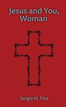 portada Jesus and You, Woman: Ignatian Retreat for Women under the guidance of Edith Stein (in English)