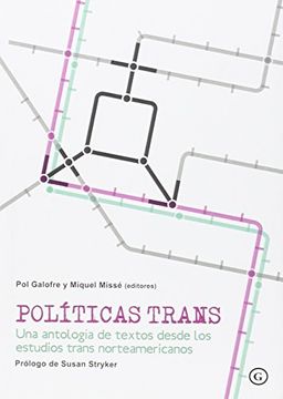 portada Politicas Trans: Una Antologia de Textos Desde los Estudios Trans Norteameric