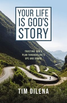 portada Your Life Is God's Story: Trusting God's Plan Through Life's Ups and Downs (en Inglés)