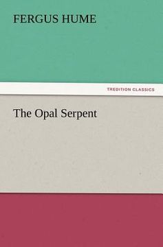 portada the opal serpent (in English)