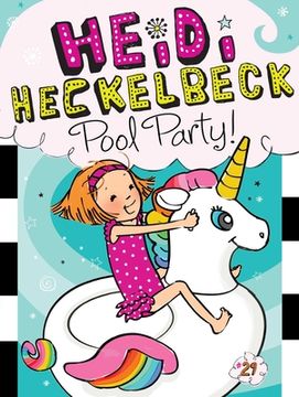 portada Heidi Heckelbeck Pool Party! (29) (en Inglés)