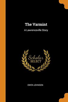 portada The Varmint: A Lawrenceville Story (in English)