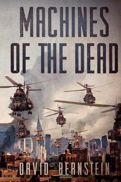 portada Machines of the Dead: A Zombie Apocalypse (en Inglés)