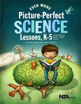 portada Even More Picture-Perfect Science Lessons: Using Children's Books to Guide Inquiry, k 5 - Pb186X3 