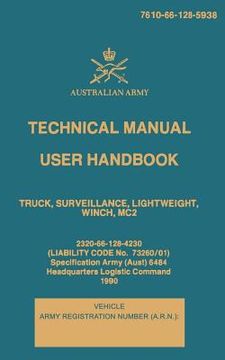 portada Technical Manual User Handbook Truck, Surveillance, Lightweight, Winch, MC2: 7610-66-128-5938 (en Inglés)