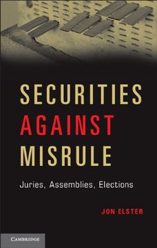 portada Securities Against Misrule: Juries, Assemblies, Elections (in English)