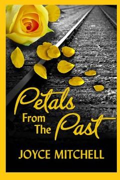 portada Petals from the Past (in English)