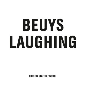 portada Joseph Beuys: Beuys Laughing (English and German Edition) (in English)