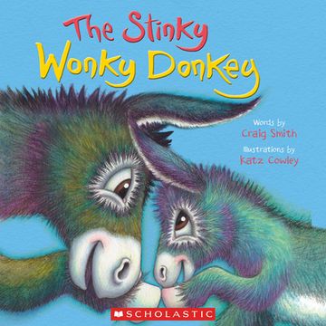 portada The Stinky Wonky Donkey (a Wonky Donkey Book) (en Inglés)