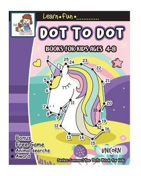 portada Dot to Dot Books for Kids Ages 4-8: Dot to Dot Books for Kids Ages 3-5, 1-25 Dot to Dots, Dot to Dots Numbers, Activity Book for Children, Fun Dot to (en Inglés)