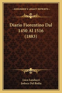 portada Diario Fiorentino Dal 1450 Al 1516 (1883) (en Italiano)