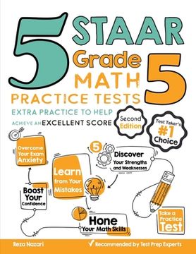portada 5 STAAR Grade 5 Math Practice Tests: Extra Practice to Help Achieve an Excellent Score (en Inglés)