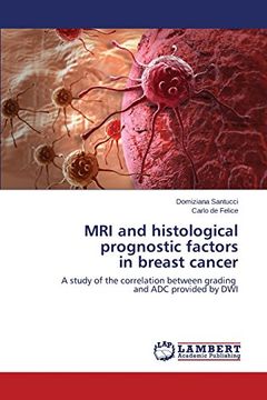 portada MRI and histological prognostic factors in breast cancer