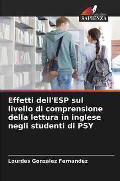portada Effetti dell'ESP sul livello di comprensione della lettura in inglese negli studenti di PSY (in Italian)