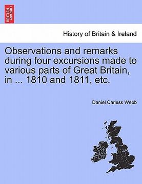 portada observations and remarks during four excursions made to various parts of great britain, in ... 1810 and 1811, etc.