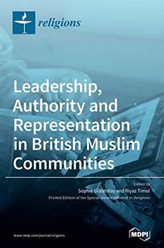 portada Leadership, Authority and Representation in British Muslim Communities (en Inglés)