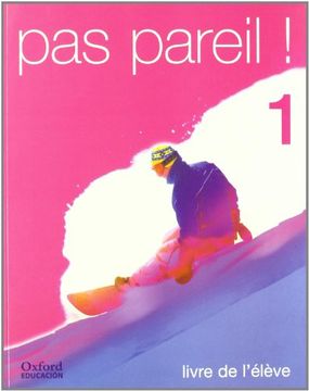 portada Pas pareil! 1. Livre de l'Élève - 9788481043617 (in French)