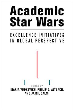 portada Academic Star Wars: Excellence Initiatives in Global Perspective (in English)