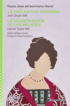 portada ESCLAVITUD FEMENINA, LA / LA EMANCIPACION DE LAS MUJERES (en Castellano)