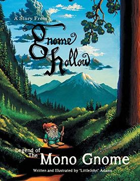 portada Legend of the "Mono Gnome": A Story From Gnome Hollow (in English)
