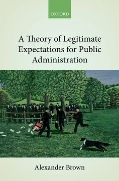 portada A Theory of Legitimate Expectations for Public Administration