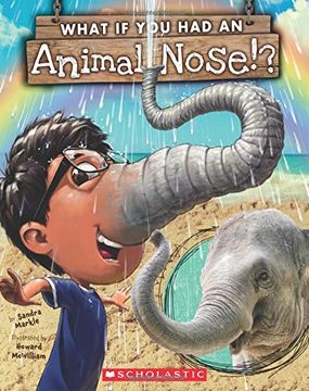 portada What if you had an Animal Nose? (en Inglés)