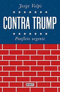 portada Contra Trump: Panfleto urgente (POLÍTICA)