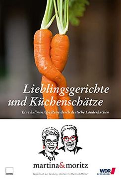 portada Lieblingsgerichte und Küchenschätze: Eine Kulinarische Reise Durch Deutsche Länderküchen (en Alemán)