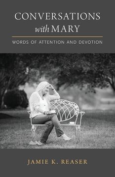 portada Conversations with Mary: Words of Attention and Devotion (en Inglés)