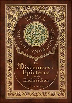 portada The Discourses of Epictetus and the Enchiridion (Case Laminate Hardcover With Jacket) (en Inglés)